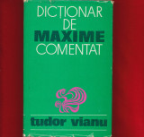 &quot;Dictionar de maxime comentat&quot; Tudor Vianu, 1971