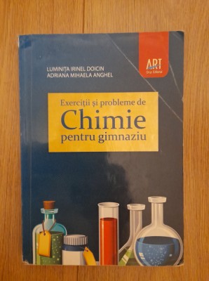 Exercitii si probleme de chimie pentru gimnaziu - Luminita Irinel Doicin foto