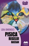 Pisica regelui Hassan | Lidia Simionescu, 2021