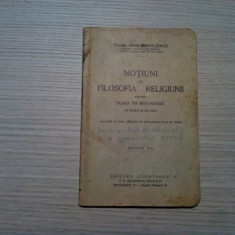 NOTIUNI DE FILOSOFIA RELIGIUNII - Clasa VII-a - Ioan Mihalcescu - 1935, 94 p.