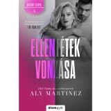 Ellent&eacute;tek vonz&aacute;sa - Aly Martinez