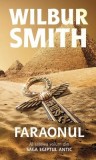 Wilbur Smith - Faraonul ( SAGA EGIPTULUI ANTIC # 6 )