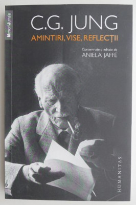 Amintiri, vise, reflectii - C. G. Jung foto