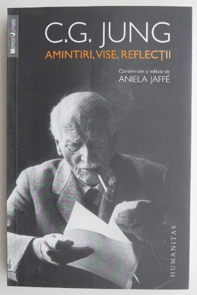 Amintiri, vise, reflectii - C. G. Jung