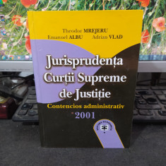 Jurisprudența Curții Supreme de Justiție Contencios administrativ 2001, Buc. 167