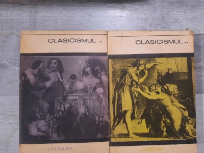 Clasicismul vol.1 si 2 foto