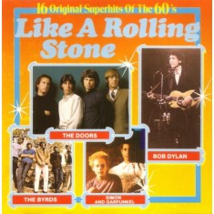 CD Various &ndash; Like A Rolling Stone (16 Original Superhits Of The 60's) (VG+)