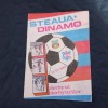 Program Steaua - Dinamo