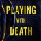 Simon Scarrow - Playing with Death