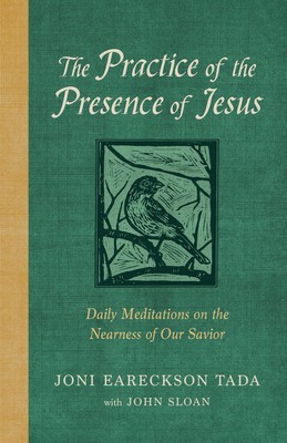 The Practice of the Presence of Jesus: Daily Meditations on the Nearness of Our Savior foto