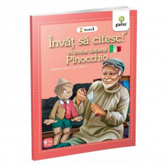 Pinocchio. Învăț să citesc. Limba italiană, nivelul 1 (7+ ani) - Paperback brosat - *** - Gama