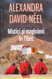 Mistici Si Magicieni In Tibet - Alexandra David-neel ,555433, 2014, Polirom