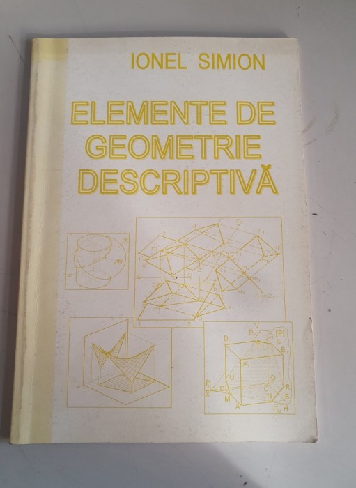 Ionel Simion - Elemente de geometrie descriptiva