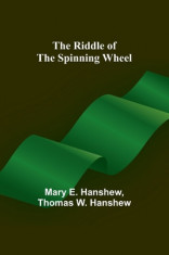 The Riddle of the Spinning Wheel foto