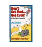 Alan Abel - Don&#039;t get mad&hellip; get even ! - a manual for Retaliation - 1