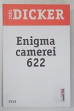 ENIGMA CAMEREI 622 de JOEL DICKER , 2021 , * PREZINTA MICI HALOURI DE APA