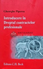 Introducere in Dreptul contractelor profesionale - 2011 - Gheorghe Piperea (AP101)