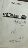 APOSTROFA UNUI TEOLOG PREOT ILIE I IMBRESCU IDEOLOG MISCAREA LEGIONARA 1935 RARITATEEEE !!!!!