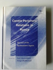 Centre - Periphery Relations in Russia - Geir Honneland, Helge BlakKisrud (5+1)4 foto