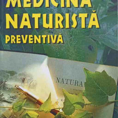 MEDICINA NATURISTA PREVENTIVA-VIOREL OLIVIAN PASCANU