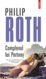 Complexul lui Portnoy. Ediția 2017 - Paperback brosat - Philip Roth - Polirom