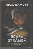bnk ant Dean Koontz - Scara stramba