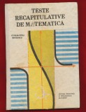 Catalin-Petru Nicolescu &quot;Teste recapitulative de matematica&quot; - 1989