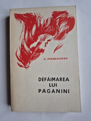 Defaimarea lui Paganini - A. Vinocradov foto