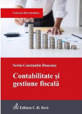 Contabilitate si gestiune fiscala | Sorin-Constantin Deaconu, C.H. Beck