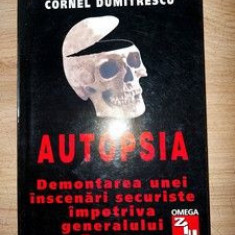 Autopsia- Sorin Rosca Stanescu, Cornel Dumitrescu