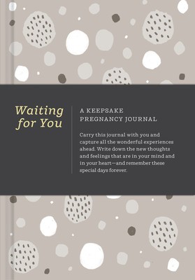 Waiting for You: A Keepsake Pregnancy Journal foto