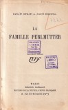 Panait Istrati et Josue Jehouda - La Famille Perlmutter (1927)
