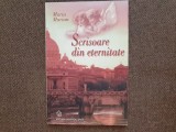 Scrisoare din Eternitate Maria Marian Editura Universal Dalsi 2003 200 pagini Stare buna Carte beletristica