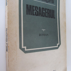 Mesagerul - Mihai Giugariu