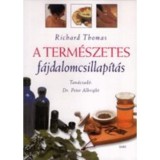 A term&eacute;szetes f&aacute;jdalomcsillap&iacute;t&aacute;s - Richard Thomas