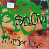 VINIL LP Snow &ndash; Murder Love (G+)