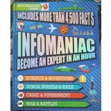 INFOMANIAC BECOME AN EXPERT IN AN HOUR-COLECTIV-254825