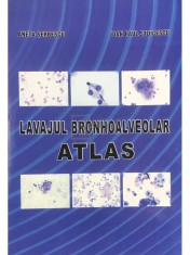 Aneta Serbescu - Lavajul bronhoalveolar - Atlas (Editia: 2000) foto
