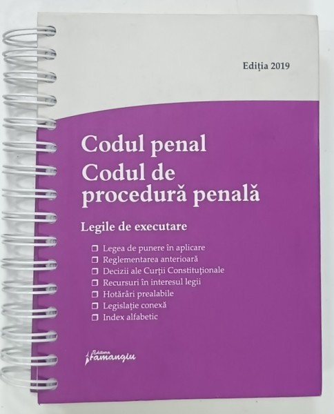 CODUL PENAL , CODUL DE PROCEDURA PENALA , 2019