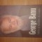 George Banu - Iubire si neiubire de teatru (Editura Polirom, 2013)