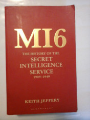 M16 THE HISTORY OF THE SECRET INTELLIGENCE SERVICE 1909-1949 - KEITH JEFFERY foto