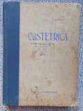 Obstretica, D. Savulescu, Ed Medicala 1955, 640 pg