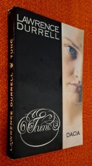 Tunc - Lawrence Durrell, traducere si prefata - Mircea Craciun, Editura Dacia, 1994, ISBN 973 35 0423 8