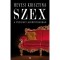Szex - A pszich&eacute; labirintus&aacute;ban - Hevesi Krisztina