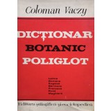 C. Vaczy - Dictionar botanic poliglot (Editia: 1980)