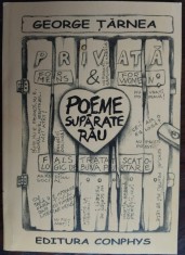 GEORGE TARNEA-POEME SUPARATE RAU:FALS TRATAT SCATOLOGIC/2003(DEDICATIE/AUTOGRAF)