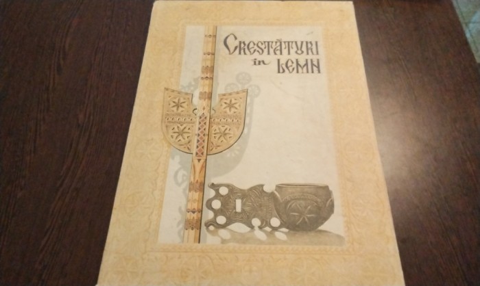 CRESTATURI IN LEMN - DIMITRIE COMSA - Stefan Tancou (editie) - Revista Transilvania, 1979, album cu 39 planse si 237 obiecte dupa originale taranesti