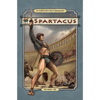 Spartacus - Korcsm&amp;aacute;ros P&amp;aacute;l foto