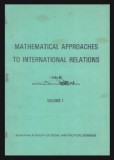 Mathematical approaches to International relations, vol. 1 Mario Bunge, M Malita