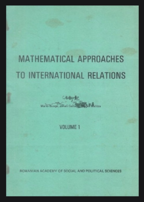 Mathematical approaches to International relations, vol. 1 Mario Bunge, M Malita